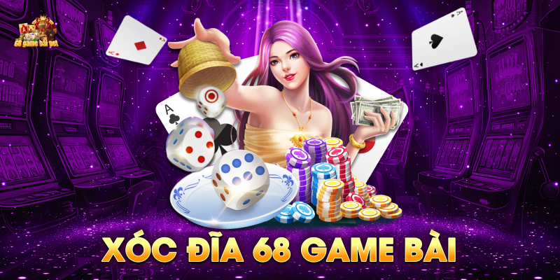 Xóc đĩa 68 Game Bài